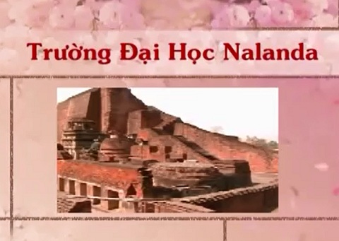 Theo dấu chân Phật 9 - Nalanda