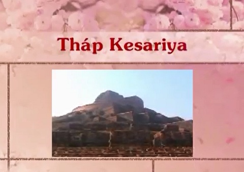 Theo dấu chân Phật 13 - Kesherya