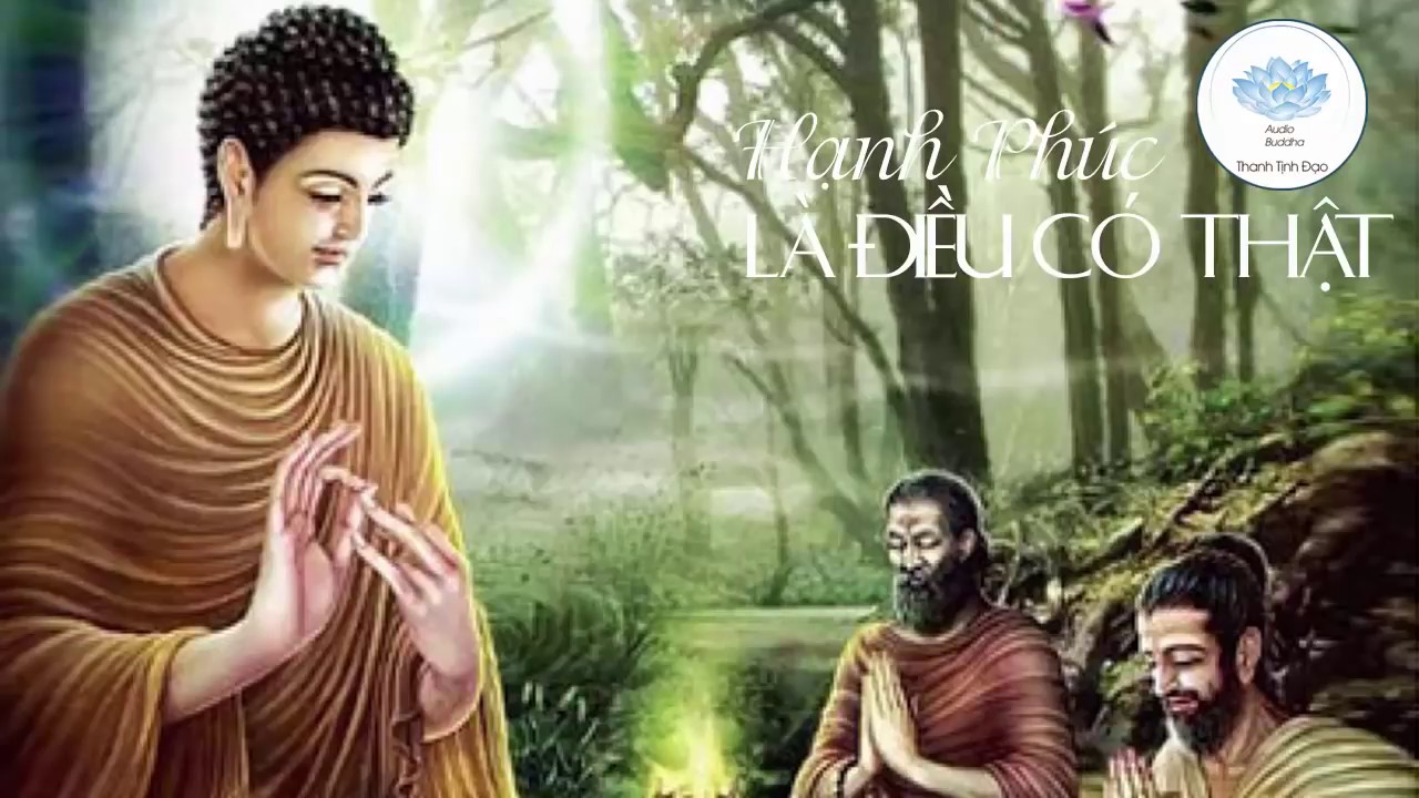 Lời Phật dạy làm sao để sống an vui hạnh phúc trong cuộc sống